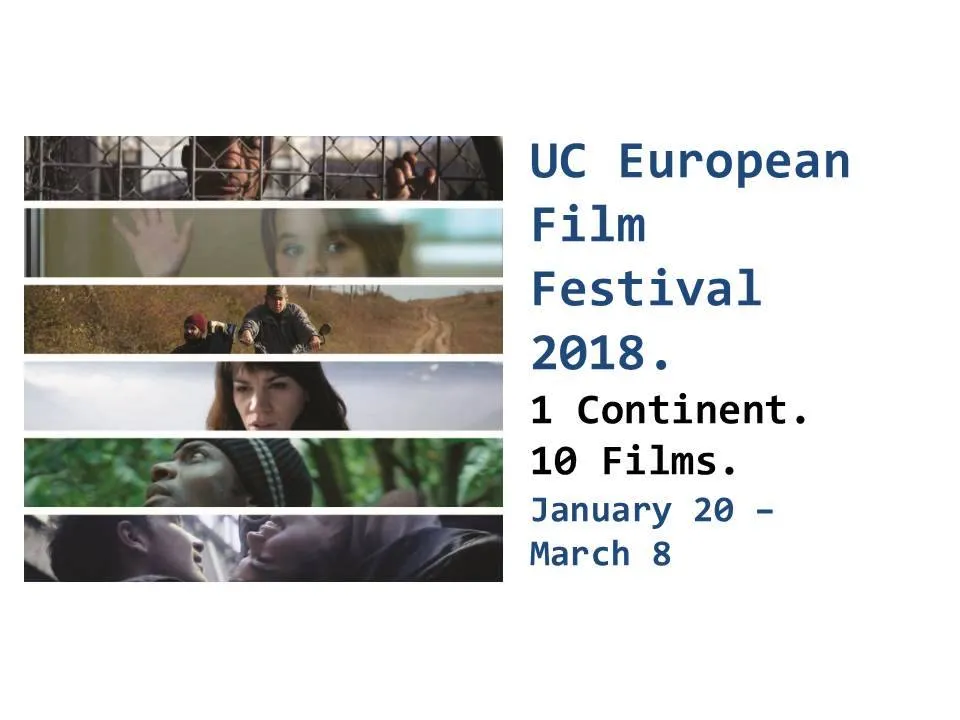 Banner for the UC European Film Festival 2018, “1 Continent. 10 Films.”, 20 January to 8 March, with strips of film stills.